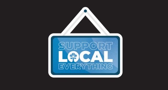 Support Local Everything sign