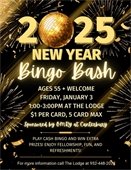New Years Bingo Bash on Friday, January 3 from 1:00-3:00pm, $1 per card up to $5, Pay at the Door!