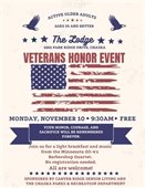 Veterans Honor Event on Monday, November 10 at 9:30am at The Lodge.  Free!  Music and Light Breakfast
