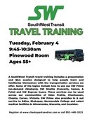 SouthWest Transit Travel Training hosted on Tuesday, February 4 at 9:45am for Free at Lodge Pinewood Room.