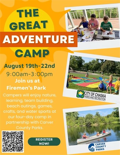 The Great Adventure Camp- August 19-22, 9am-3pm at Chaska Firemen's Park