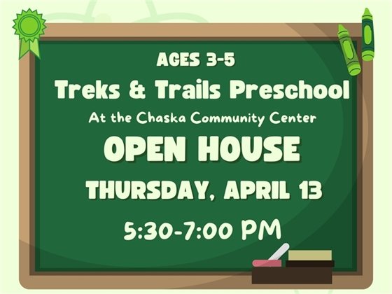 Treks and Trails Preschool Open House, Thursday, April 13, 5:30-7:00pm at the Chaska Community Center