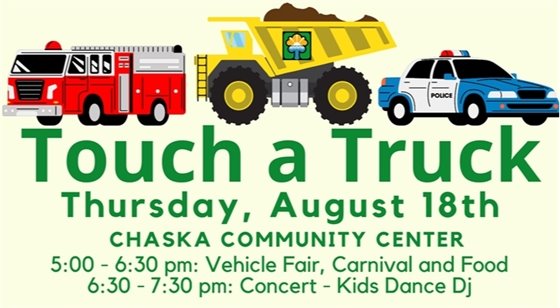 Touch a Truck Event- Thursday, August 18, 5:00-7:30pm; FREE, Open to all