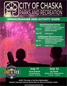 New Spring/Summer Chaska Parks and Recreation Activity Guide is now available!
