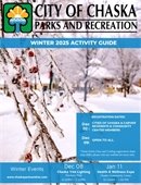 Cover Image of Winter 2025 Chaska Parks & Recreation Activity Guide