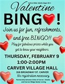 Carver Valentine Bingo on Thursday, February 9 at 1:00 pm for FREE!