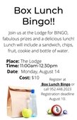 Upcoming Box Lunch Bingo on Monday, August 14 at 11:00am.