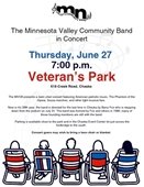 MN Valley Concert Band at Veterans Park on June 27 at 7:00pm.