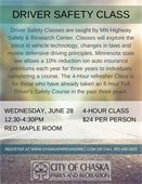 4 Hour Refresher Driver's Safety Class offered on Wednesday, June 28, from 12:30-4:30pm at CCC Red Maple Room for $24 per person.