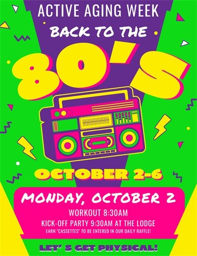 Active Aging Kick-off is Monday, Oct 2.  Workout at 8:30am and Party at 9:30am
