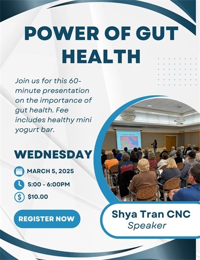 Power of Gut Health- March 5, 5:00-6:00pm