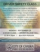 4 Hour Refresher Driver's Safety Class offered on Monday, September 25 from 12:30-4:30pm at Carver Village Hall. 