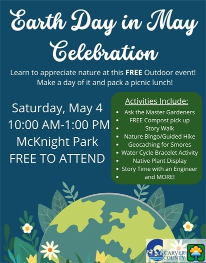 Earth Day in May Celebration, Saturday, May 4, 10:00am-1:00pm at Chaska McKnight Park, FREE