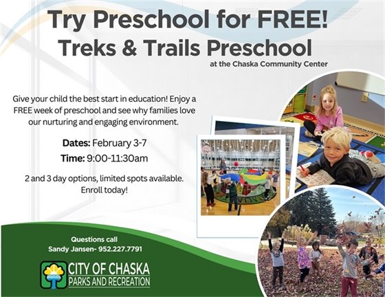 Try Preschool for FREE! Treks and Trails Preschool at the Chaska Community Center; February 3-7; 9:00-11:30AM