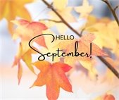 Graphic of Fall Leaves with message that says "Hello September!"