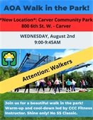 New Location for Walk in the Park on August 2 at Carver Community Park at 9:00am