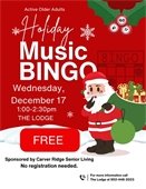Holiday Music Bingo on Wednesday, December 17 from 1:00-2:30pm. FREE!