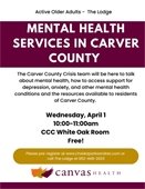 Mental Health Services in Carver County Presentation on April 1 at 10am in the CCC White Oak Room.